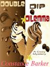 Cover image for Double Dip Dilemma